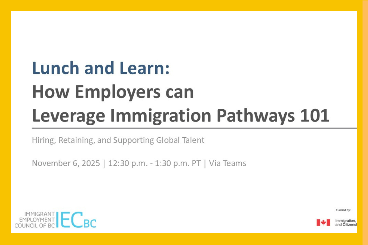 Key Takeaways: How Employers can Leverage Immigration Pathways 101 (Lunch and Learn November 2024)